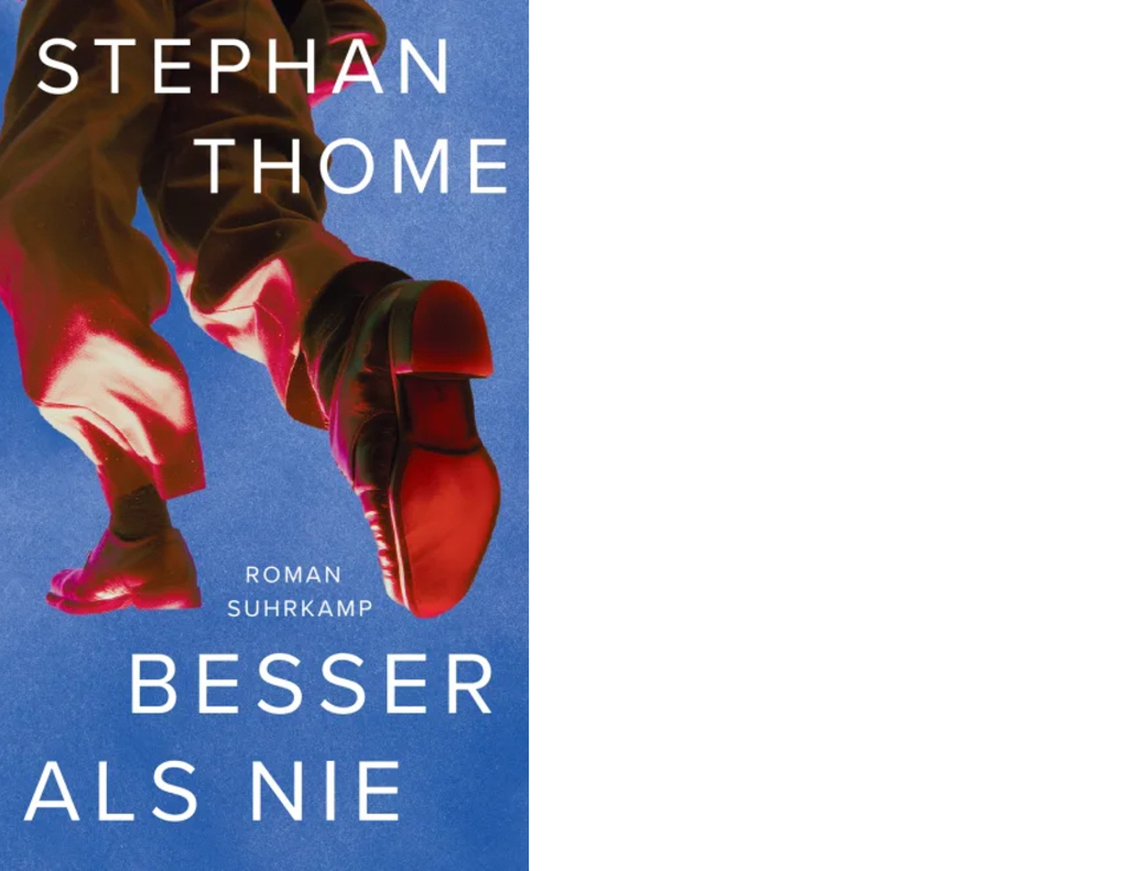 Buchcover "Besser als nie" von Stephan Thome, Suhrkamp Verlag